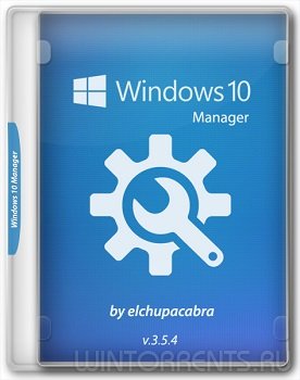 Windows 10 Manager 3.5.4 RePack (& Portable) by elchupacabra