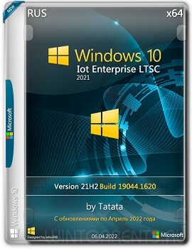 Windows 10 Iot Enterprise LTSC 2021 (x64) 21H2.19044.1620 by Tatata