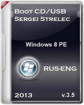 Boot CD/USB Sergei Strelec 2013 v.3.5 (Windows 8 PE) Русский