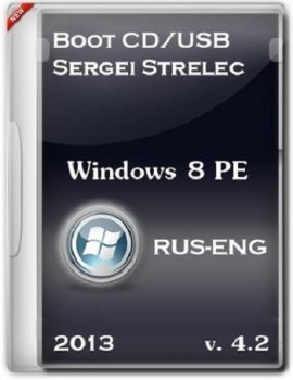 Boot CD/USB Sergei Strelec 2013 v.4.2 (Windows 8 PE) (2013) Русский