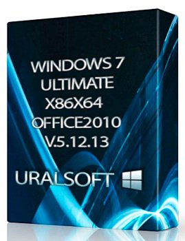 Windows 7 (x86+x64) Ultimate & Office2010 UralSOFT v.5.12.13 (2013) Русский