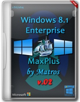 Windows 8.1 Enterprise 32bit-64bit by Matros v.02 MaxPlus (2014) Русский
