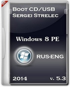 Boot CD-USB x86/x64 Sergei Strelec 2014 v.5.3 (Windows 8 PE) (2014) Русский