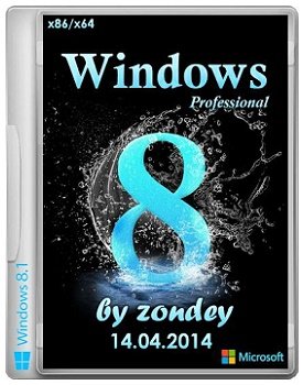 Windows 8.1 Professional VL x86-x64 with Update by zondey 14.04.2014 (2014) Русский