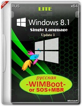 Microsoft Windows 8.1 Single Language 17041 x64 RU Store by Lopatkin (2014) Русский