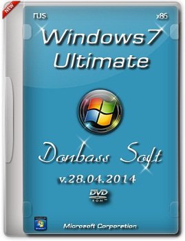 Windows 7 Ultimate SP1 (x86) Donbass Soft (28.04.2014) Русский