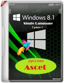 Windows 8.1 x86-x64 Single Language Ascet by Lopatkin [2014] Rus