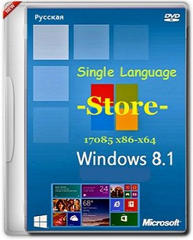 Windows 8.1 Single Language 17085 x86-x64 RU Store by Lopatkin (2014) Rus
