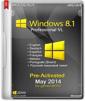 Windows 8.1 Pro x86-x64 VL Pre-Activated May 2014 by Generation2 (2014) Rus
