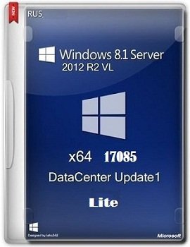 Windows 8.1 Server 2012 x64 R2 VL DataCenter 17085 Lite by Lopatkin (2014) Rus