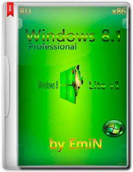 Windоws 8.1 Professional x86 AERO Lite v1 by EmiN (2014) Rus