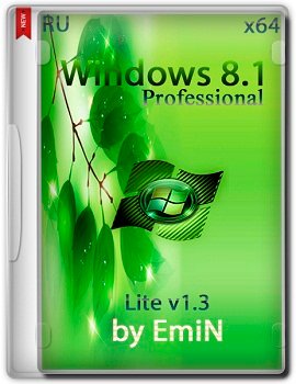 Windows 8.1 Pro x64 AERO Lite v1.3 by EmiN (2014) Rus