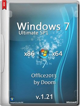 Windows 7 Ultimate x86-x64 Full Office2013 by Doom v.1.21 (2014) Rus