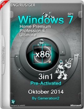 Windows 7 SP1 3in1 Pre-Activated x86 Oktober by Generation2 (2014) Rus
