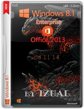 Windows 8.1 Enterprise x86 With Update by IZUAL v08.11.14 & Office2013 (2014) Rus