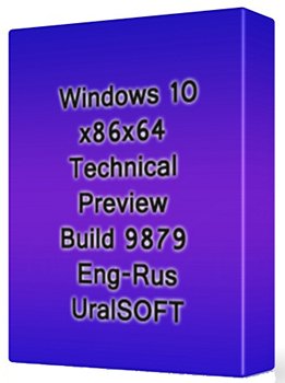 Windows 10 Technical Preview (x86-x64) Build 9879 UralSOFT (2014) [Rus/Eng]