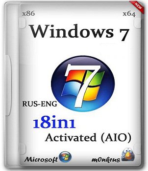 Windows 7 SP1 -18in1- x86-x64 Activated v3 (AIO) by m0nkrus 6.1.7601.17514 (Multi/Rus)