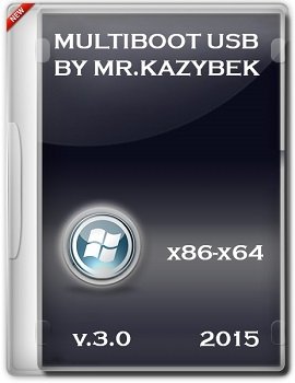 MULTIBOOT USB v.3.0 x86-x64 by mr.Kazybek (2015) [Rus]