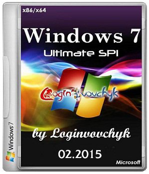 Windows 7 Ultimate SP1 (х86/х64) (с программами и без..) by Loginvovchyk (02.2015) [RUS]