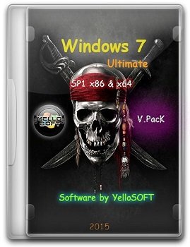 Windows 7 Ultimate SP1 (x86/x64) [v.PacK] by YelloSOFT (2015) [Rus]