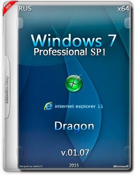 Windows 7 SP1 Professional (x64) by Dragon v.01.07 (2015) [RUS]