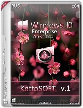 Windows 10 Enterprise (х64) KottoSOFT v.1 (2015) [Rus]
