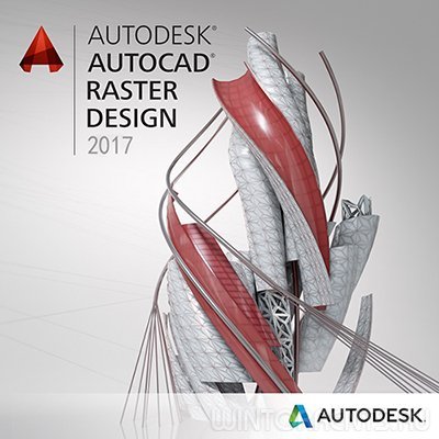 Autodesk AutoCAD Raster Design 2017 [x64] (2016) [Eng]