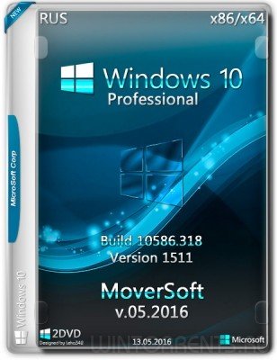 Windows 10 Pro version 1511 MoverSoft 05.2016 (x86-x64) (2016) [Rus]