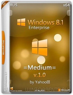 Windows 8.1 Enterprise (x64) =Medium= by yahooIII v.1 (2016) [Rus]