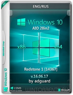 Windows 10 Redstone 1 [14367] AIO 28in2 (x86-x64) by adguard v.16.06.17 (2016) [Eng/Rus]