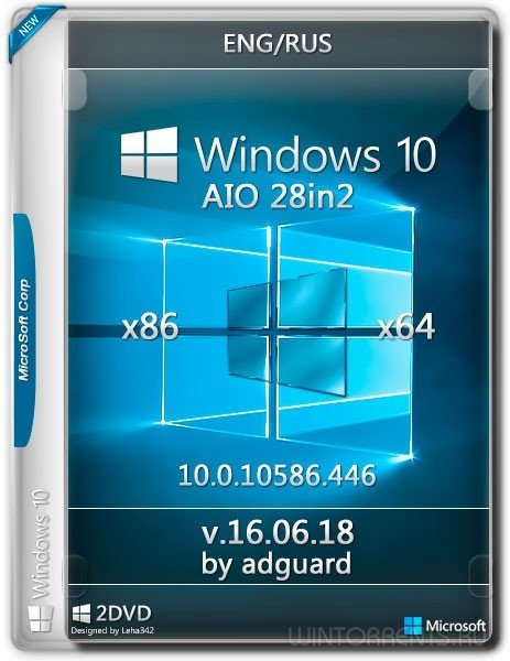 Windows 10 with Update AIO 28in2 (x86-x64) Version 1511 by adguard v16.06.18 (2016) [Ru-En]