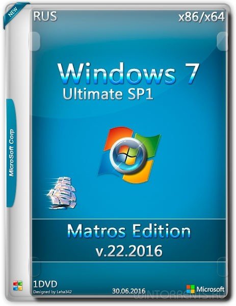 Windows 7 Ultimate sp1 (x86-x64) Matros Edition v.22 (2016) [Rus]