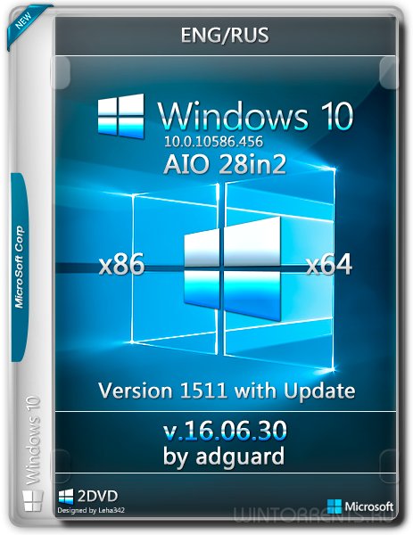 Windows 10 AIO 28in2 (x86-x64) Version 1511 by adguard v16.06.30 (2016) [Ru/En]