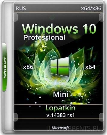 Windows 10 Pro (x86-x64) 14383 rs1 by Lopatkin Mini (2016) [Rus]
