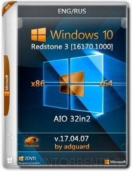 Windows 10 AIO 32in2 (x86-x64) Redstone 3 [16170.1000] adguard v17.04.07 (2017) [En/Ru]