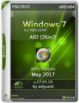 Windows 7 SP1 AIO 26in2 (x86-x64) with Update 7601.23797 adguard v17.05.10 (2017) [Ru/En]