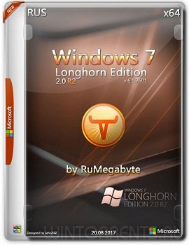 Windows 7 Longhorn Edition (x64) 2.0 R2 by RuMegabyte (2017) [Rus]