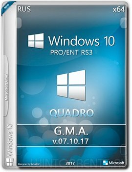 Windows 10 PRO/ENT (x64) RS3 QUADRO v.07.10.17 by G.M.A. (2017) [Rus]