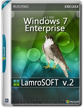 Windows 7 Enterprise SP1 (x86-x64) LamroSOFT v.2 (2018) [En/Ru]