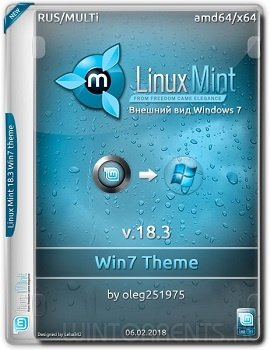 Linux Mint (x64) v.18.3 Win7 Theme by oleg251975 (2018) [Multi/Rus]