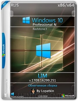 Windows 10 Pro N (x86-x64) v1709.16299.251 rs3 LIM by Lopatkin (2018) [Rus]