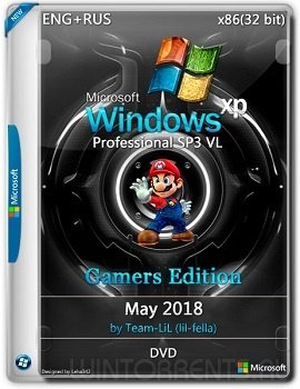 Windows XP Pro VL SP3 (x86) Gamer Edition May 2018 by Team-LiL