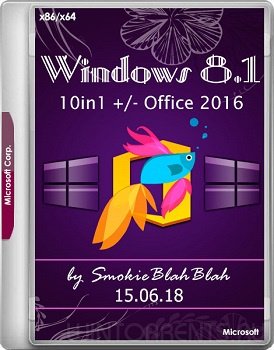 Windows 8.1 [10in1] (x86-x64) +/- Office 2016 SmokieBlahBlah