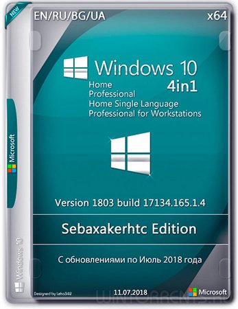 Windows 10 4in1 (x64) 1803.17134.165.1.4 Sebaxakerhtc Edition