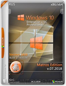 Windows 10 Enterprise LTSC & Pro (x86-x64) by Matros Edition v.07