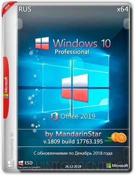 Windows 10 Pro (x64) (1809) + Office 2019 by MandarinStar (esd) 26.12.2018