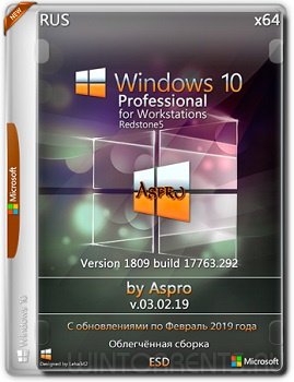 Windows 10 Pro for Workstations RS5 (x64) by Aspro v.03.02.19