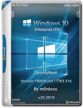 Windows 10 Enterprise LTSC (x86-x64) OptimaMod by m0nkrus v02.2019