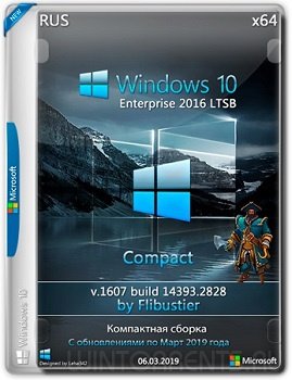 Windows 10 Enterprise LTSB (x64) 14393.2828 Compact By Flibustier
