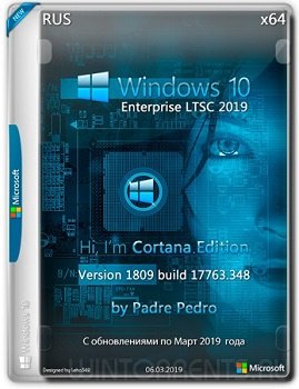 Windows 10 Enterprise LTSC (x64) Cortana Edition by Padre Pedro